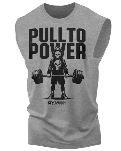 096. PULL TO POWER Funny Workout Muscle Tank Top for Men