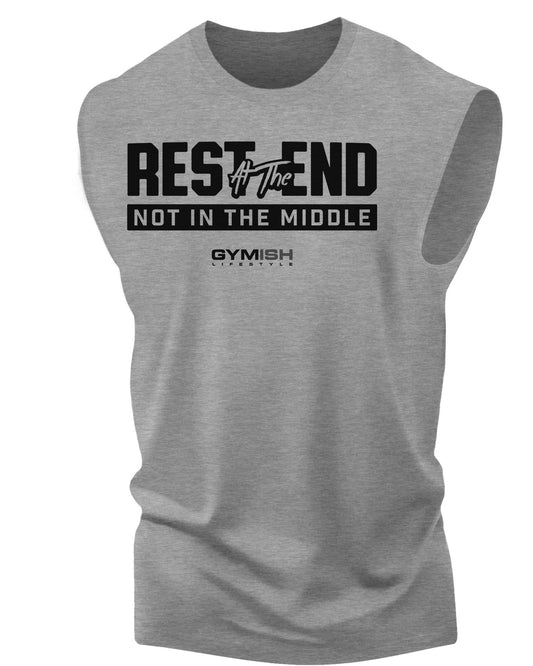 087. Rest At The End Funny Workout Muscle Tank Top for Men