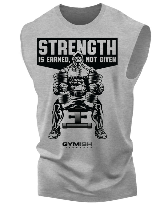 077. Strength Is Earned Funny Workout Muscle Tank Top for Men Heather Grey T-Shirt GYMISH LIFESTYLE