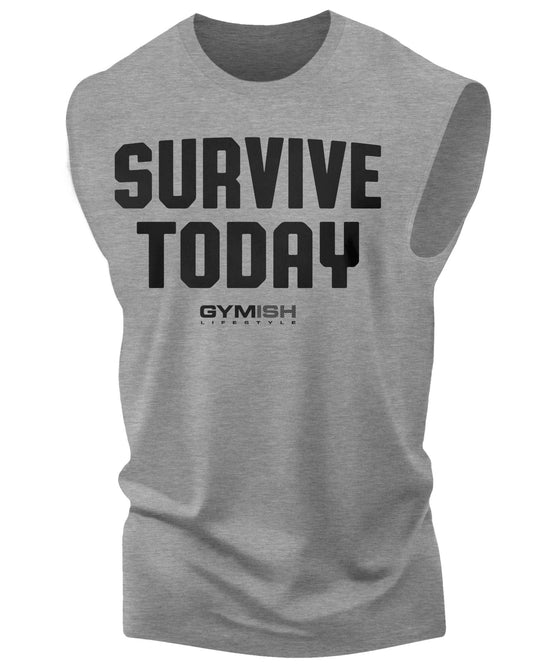 120. Survive Today Workout Funny Muscle Tank Top for Men Heather Grey T-Shirt GYMISH LIFESTYLE