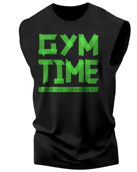 148. Gym Time Workout Funny Muscle Tank Top for Men Green On Black T-Shirt GYMISH LIFESTYLE