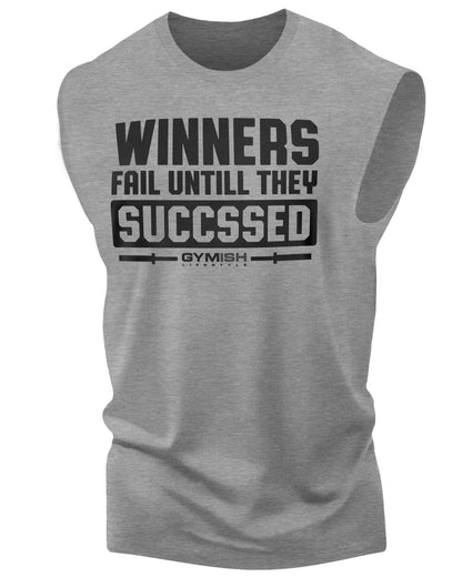 116. Winners Fail Workout Funny Muscle Tank Top for Men Muscle TankTop T-Shirt GYMISH LIFESTYLE