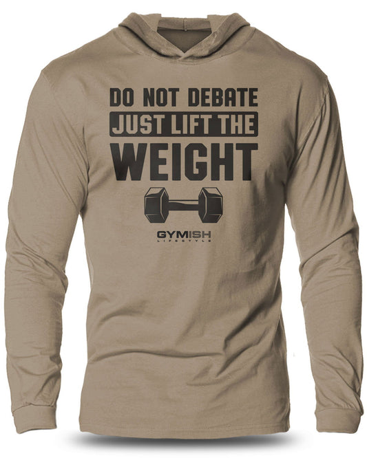 010-Do Not Debate Lightweight Long Sleeve Hooded T-shirt for Men - Gymish - - #Gym Shirts# - - #Workout T-Shirts#