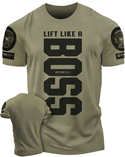 012. Lift Like A Boss Workout T-Shirt - Gymish - - #Gym Shirts# - - #Workout T-Shirts#