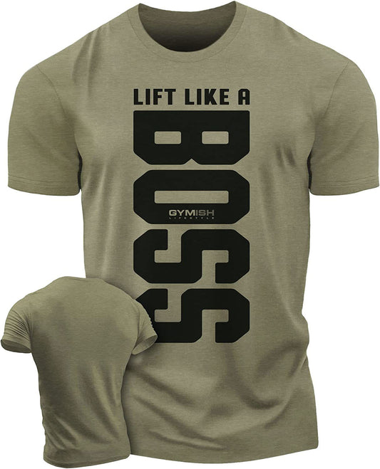 012. Lift Like A Boss Workout T-Shirt - Gymish - - #Gym Shirts# - - #Workout T-Shirts#
