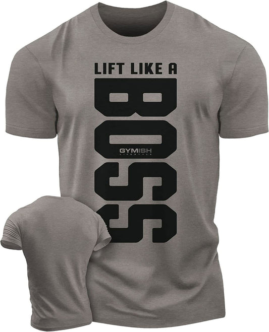 012. Lift Like A Boss Workout T-Shirt - Gymish - - #Gym Shirts# - - #Workout T-Shirts#