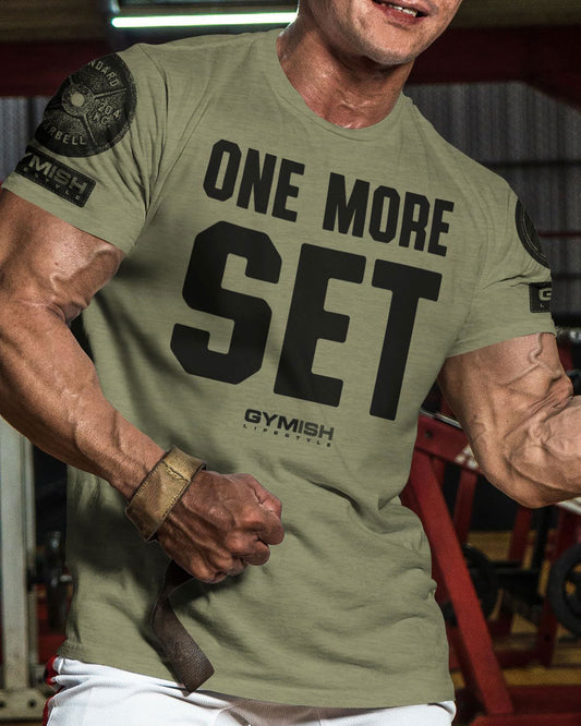 018. One More Set Workout T-Shirt - Gymish - - #Gym Shirts# - - #Workout T-Shirts#