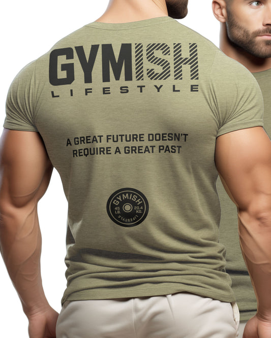 125. GYMISH Great Future Back Design Funny Workout Gym T-Shirt for Men T-Shirt GYMISH LIFESTYLE