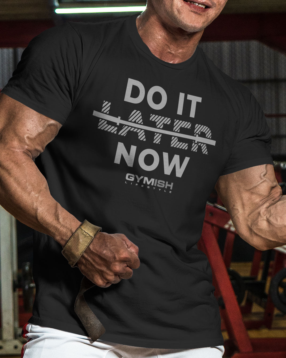 157. Do It Now Funny Motivational Workout Gym T-Shirt for Men T-Shirt GYMISH LIFESTYLE