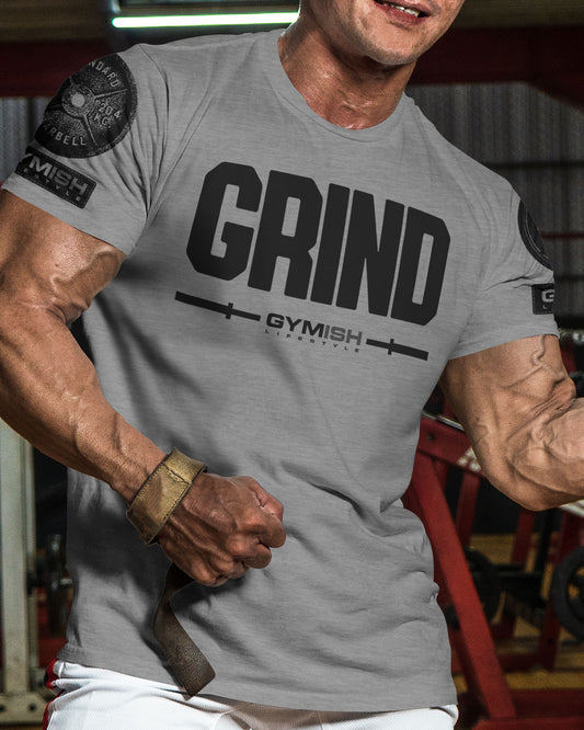 139. Grind Funny Motivational Workout Gym T-Shirt for Men T-Shirt GYMISH LIFESTYLE