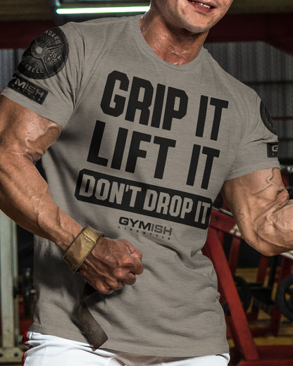 108. Grip It Funny Motivational Workout Gym T-Shirt for Men T-Shirt GYMISH LIFESTYLE