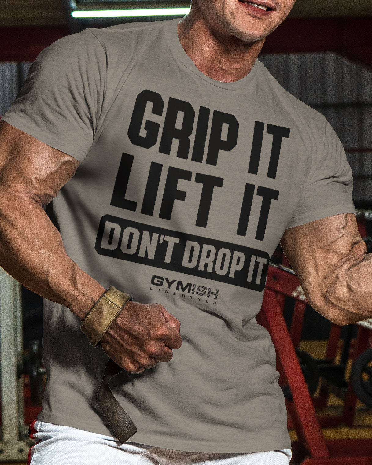 108. Grip It Funny Motivational Workout Gym T-Shirt for Men T-Shirt GYMISH LIFESTYLE