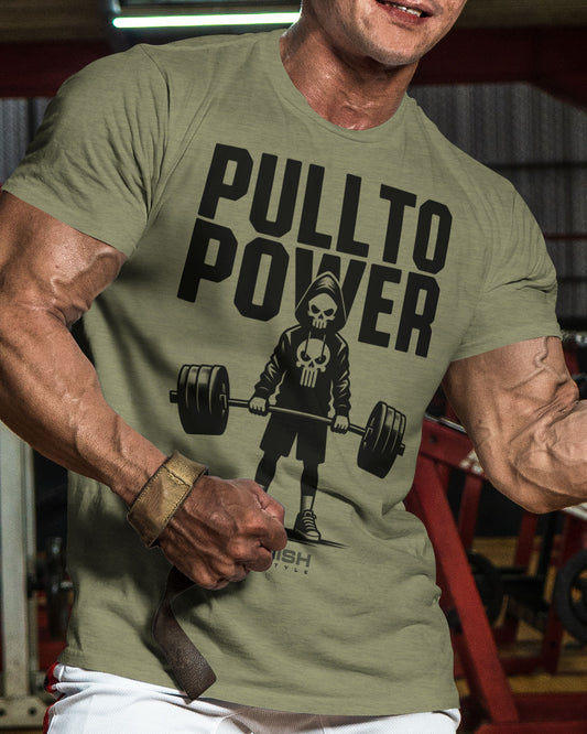 096. PULL TO POWER Funny Workout Gym T-Shirt for Men T-Shirt GYMISH LIFESTYLE