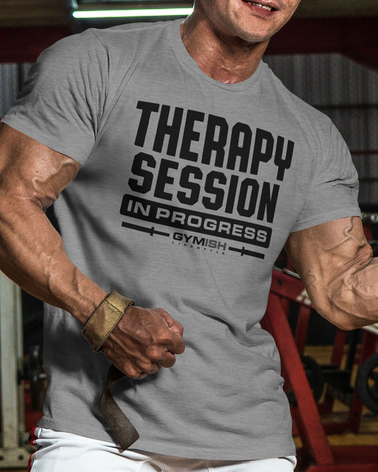 128. Therapy Session Funny Motivational Workout Gym T-Shirt for Men T-Shirt GYMISH LIFESTYLE