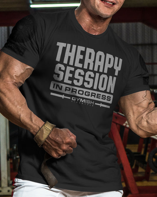 128. Therapy Session Funny Motivational Workout Gym T-Shirt for Men T-Shirt GYMISH LIFESTYLE