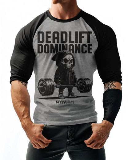 095-Raglan Deadlift Dominance Workout Gym T-Shirt for Men