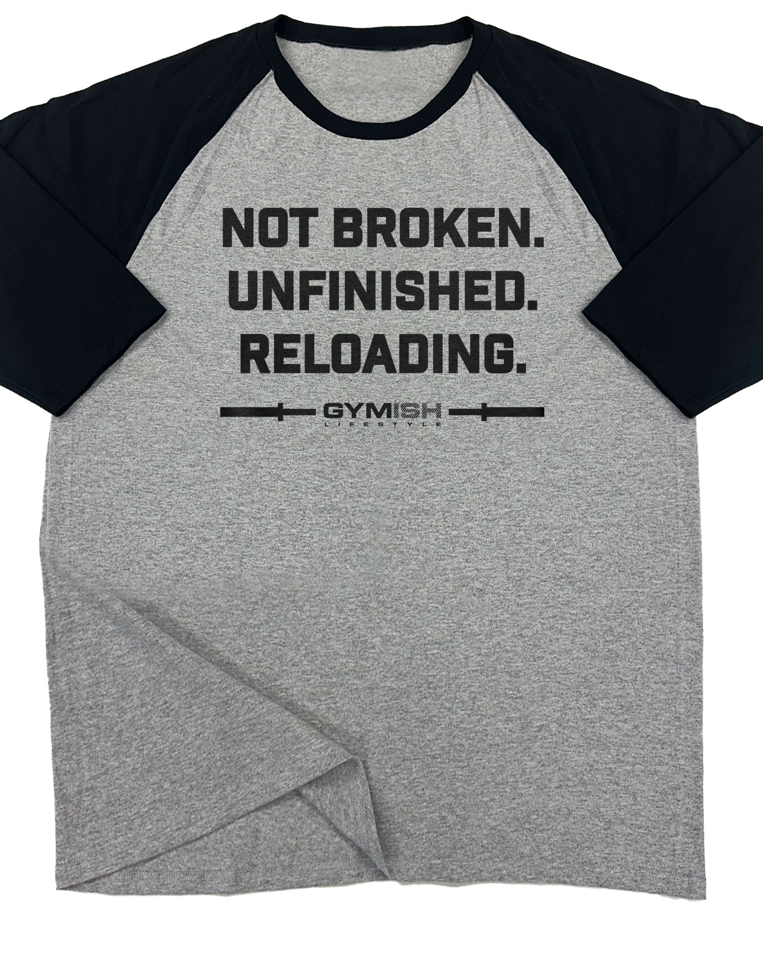 158. RAGLAN Not Broken Funny Workout Gym T-Shirt for Men T-Shirt Grey T-Shirt GYMISH LIFESTYLE
