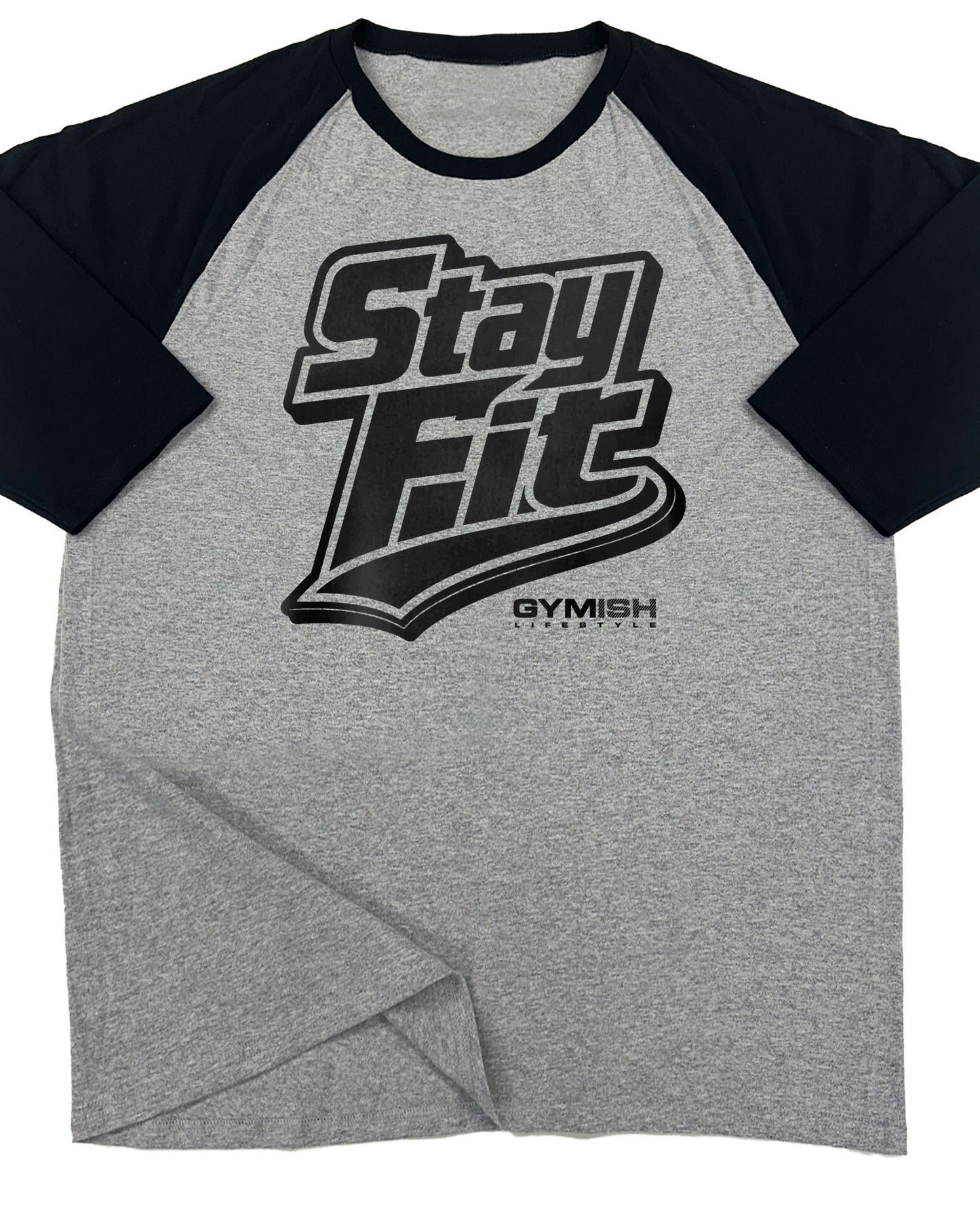 131. RAGLAN Stay Fit Funny Workout Gym T-Shirt for Men T-Shirt Grey T-Shirt GYMISH LIFESTYLE