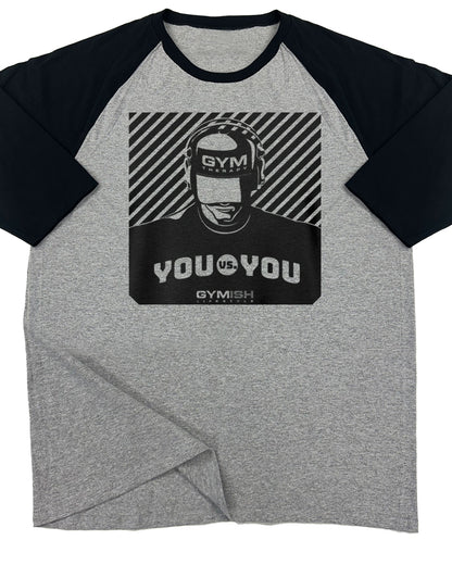 151. RAGLAN You vs You Funny Workout Gym T-Shirt for Men T-Shirt Grey T-Shirt GYMISH LIFESTYLE