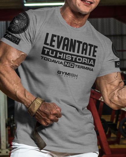 Levantate Tu historia Todavia no termin Workout Gym T-Shirt Funny Gym Shirt for Men Camiseta de gimnasio de entrenamiento