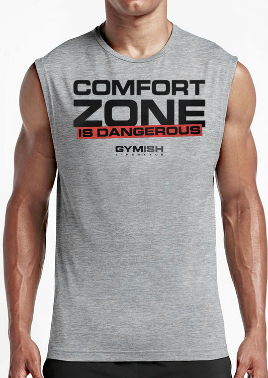 075. Comfort Zone Is Dangerous Workout Muscle Tank Top for Men