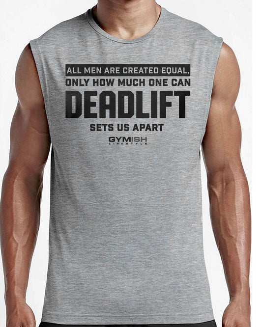 090. Created Equal Deadlift Funny Workout Muscle Tank Top for Men