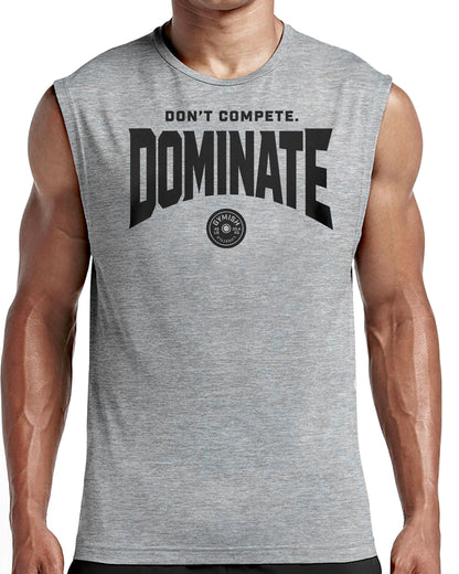 154. Dominate Workout Funny Muscle Tank Top for Men T-Shirt GYMISH LIFESTYLE