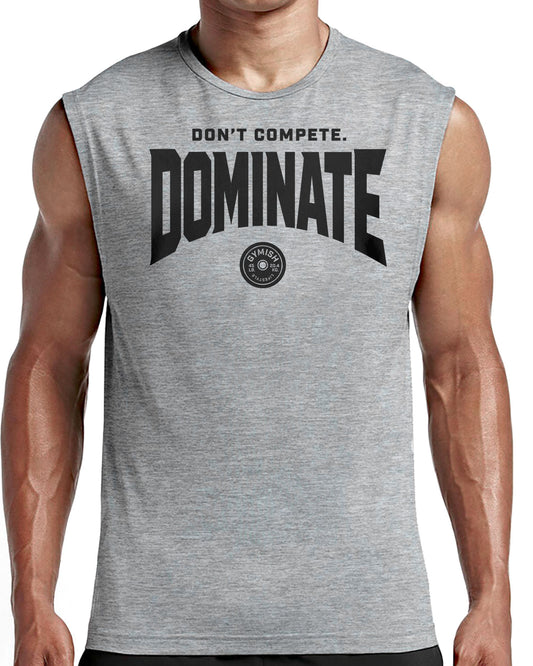 154. Dominate Workout Funny Muscle Tank Top for Men T-Shirt GYMISH LIFESTYLE