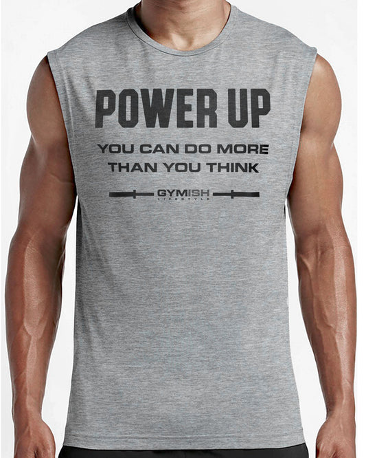 112. Power Up Workout Funny Muscle Tank Top for Men T-Shirt GYMISH LIFESTYLE