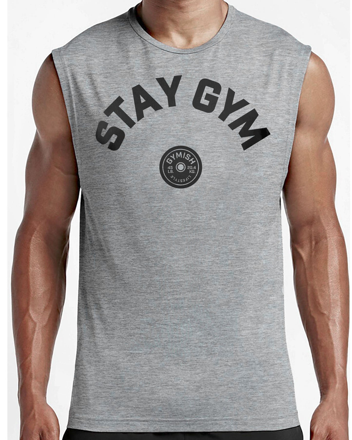 130. Stay Gym Workout Funny Muscle Tank Top for Men T-Shirt GYMISH LIFESTYLE