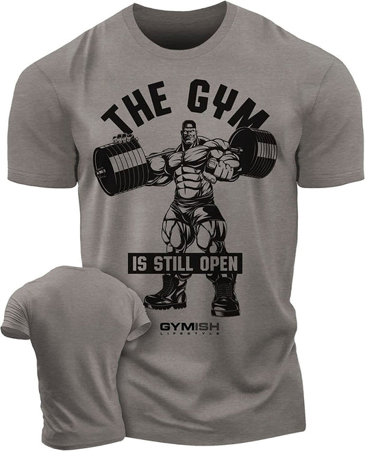 021. Gym is Still Open Workout T-Shirt - Gymish - - #Gym Shirts# - - #Workout T-Shirts#