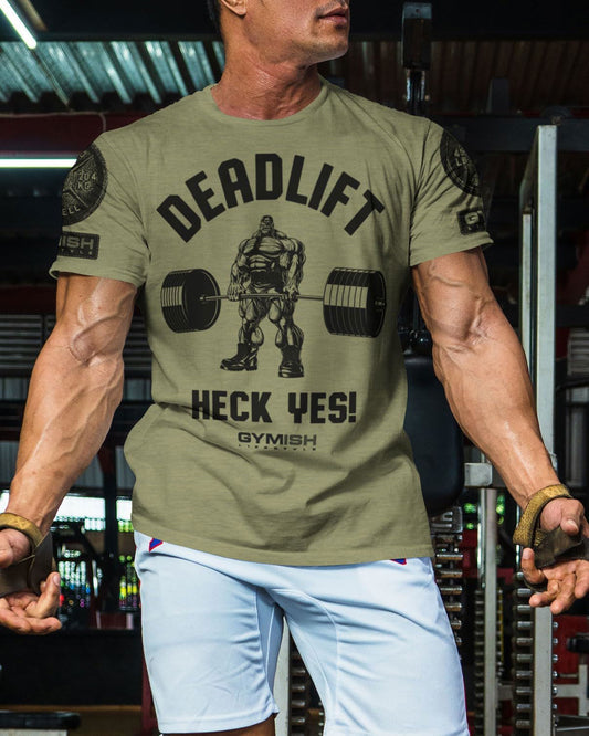 023. Deadlifts Heck Yes Workout T-Shirt - Gymish - - #Gym Shirts# - - #Workout T-Shirts#