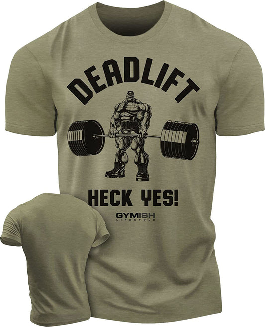 023. Deadlifts Heck Yes Workout T-Shirt - Gymish - - #Gym Shirts# - - #Workout T-Shirts#