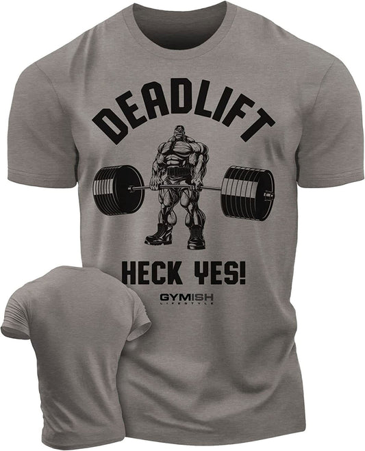 023. Deadlifts Heck Yes Workout T-Shirt - Gymish - - #Gym Shirts# - - #Workout T-Shirts#