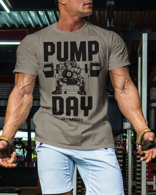 024. Pump Day Workout T-Shirt - Gymish - - #Gym Shirts# - - #Workout T-Shirts#