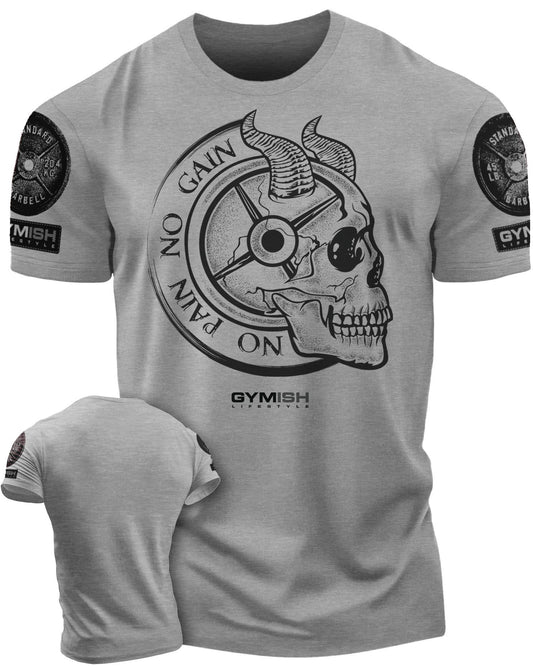 027. No Pain No Gain Workout T-Shirt - Gymish - - #Gym Shirts# - - #Workout T-Shirts#