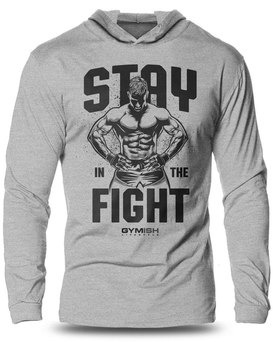 029- Stay In Fight Lightweight Long Sleeve Hooded T-shirt for Men - Gymish - - #Gym Shirts# - - #Workout T-Shirts#