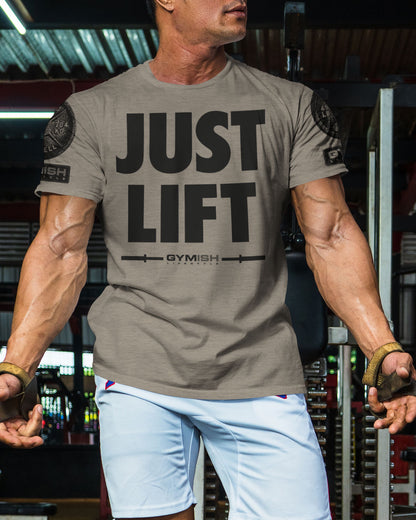 114. Just Lift Funny Motivational Workout Gym T-Shirt for Men T-Shirt GYMISH LIFESTYLE