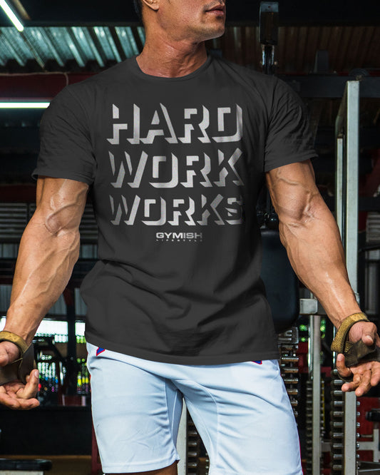 049. Hard Work Works Funny Motivational Gym T-Shirt for Men T-Shirt GYMISH LIFESTYLE