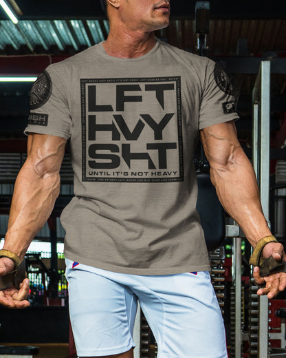 119. Lift Heavy SHT Funny Motivational Workout Gym T-Shirt for Men T-Shirt GYMISH LIFESTYLE