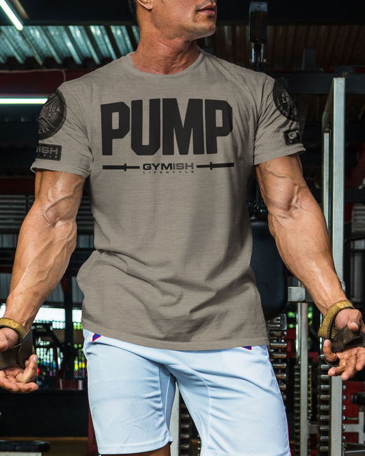 132. Pump Funny Motivational Workout Gym T-Shirt for Men T-Shirt GYMISH LIFESTYLE