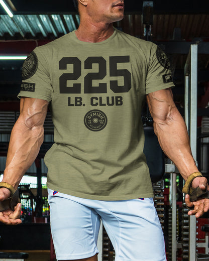 152. 225 Club Funny Motivational Workout Gym T-Shirt for Men T-Shirt GYMISH LIFESTYLE