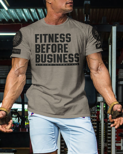 110. Fitness Before Business Funny Motivational Workout Gym T-Shirt for Men T-Shirt GYMISH LIFESTYLE