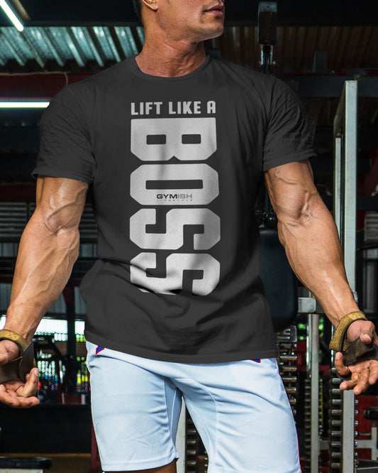012. Lift Like A Boss Funny Motivational Workout Gym T-Shirt for Men T-Shirt GYMISH LIFESTYLE