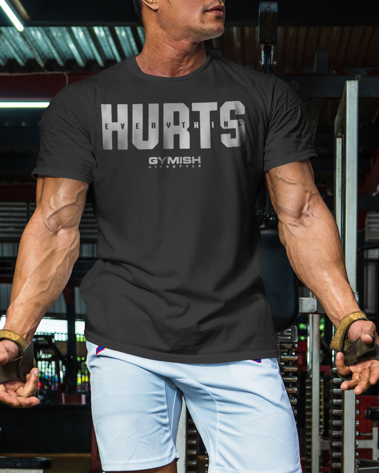 005. Everything Hurts Funny Motivational Workout Gym T-Shirt for Men