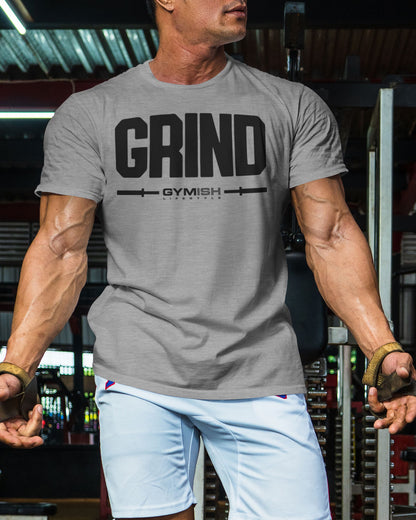 139. Grind Funny Motivational Workout Gym T-Shirt for Men T-Shirt GYMISH LIFESTYLE