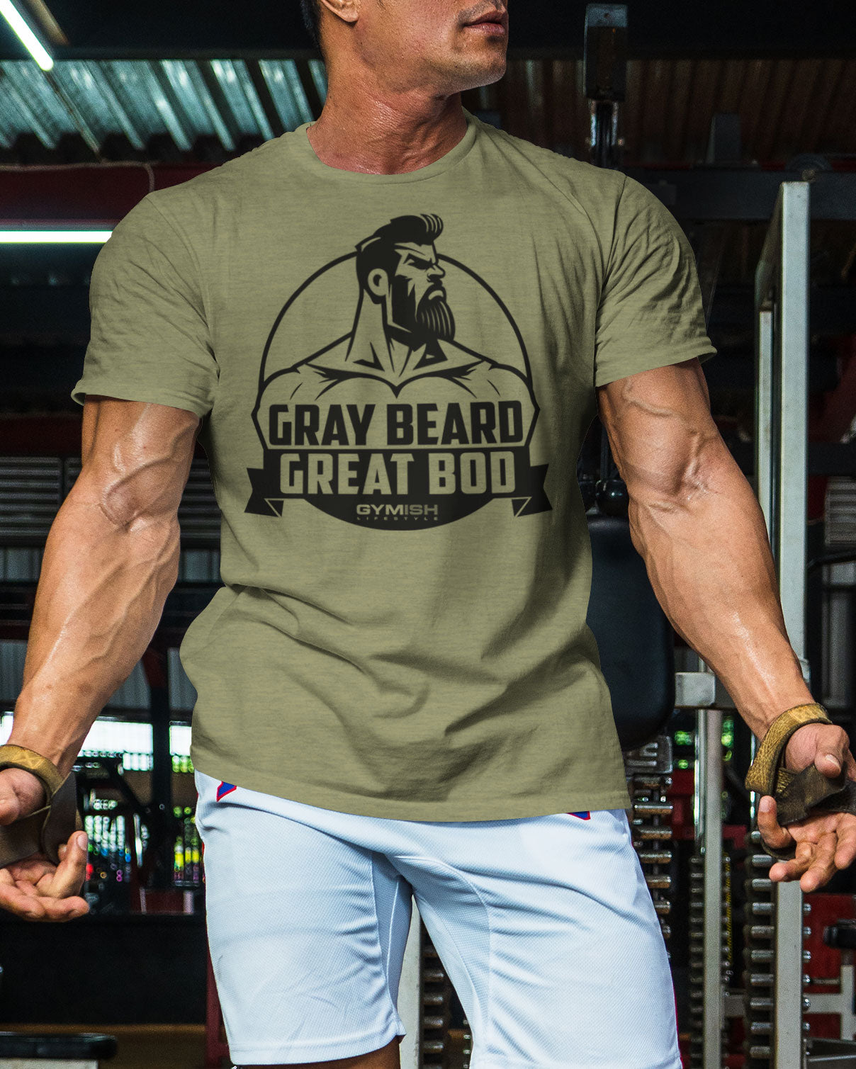 084. Gray Beard Great Bod Funny Workout Gym T-Shirt for Men T-Shirt GYMISH LIFESTYLE