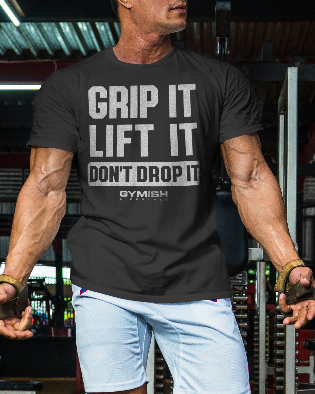 108. Grip It Funny Motivational Workout Gym T-Shirt for Men T-Shirt GYMISH LIFESTYLE