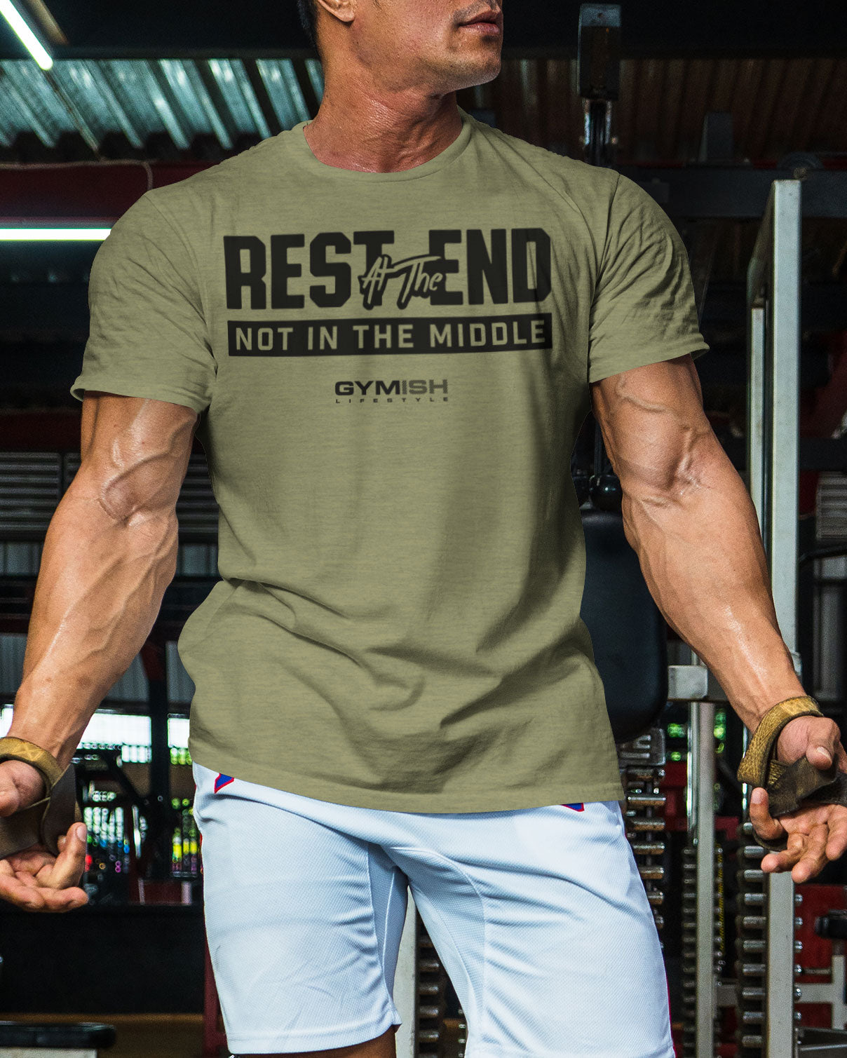 087. Rest At The End Workout Gym T-Shirts for Men