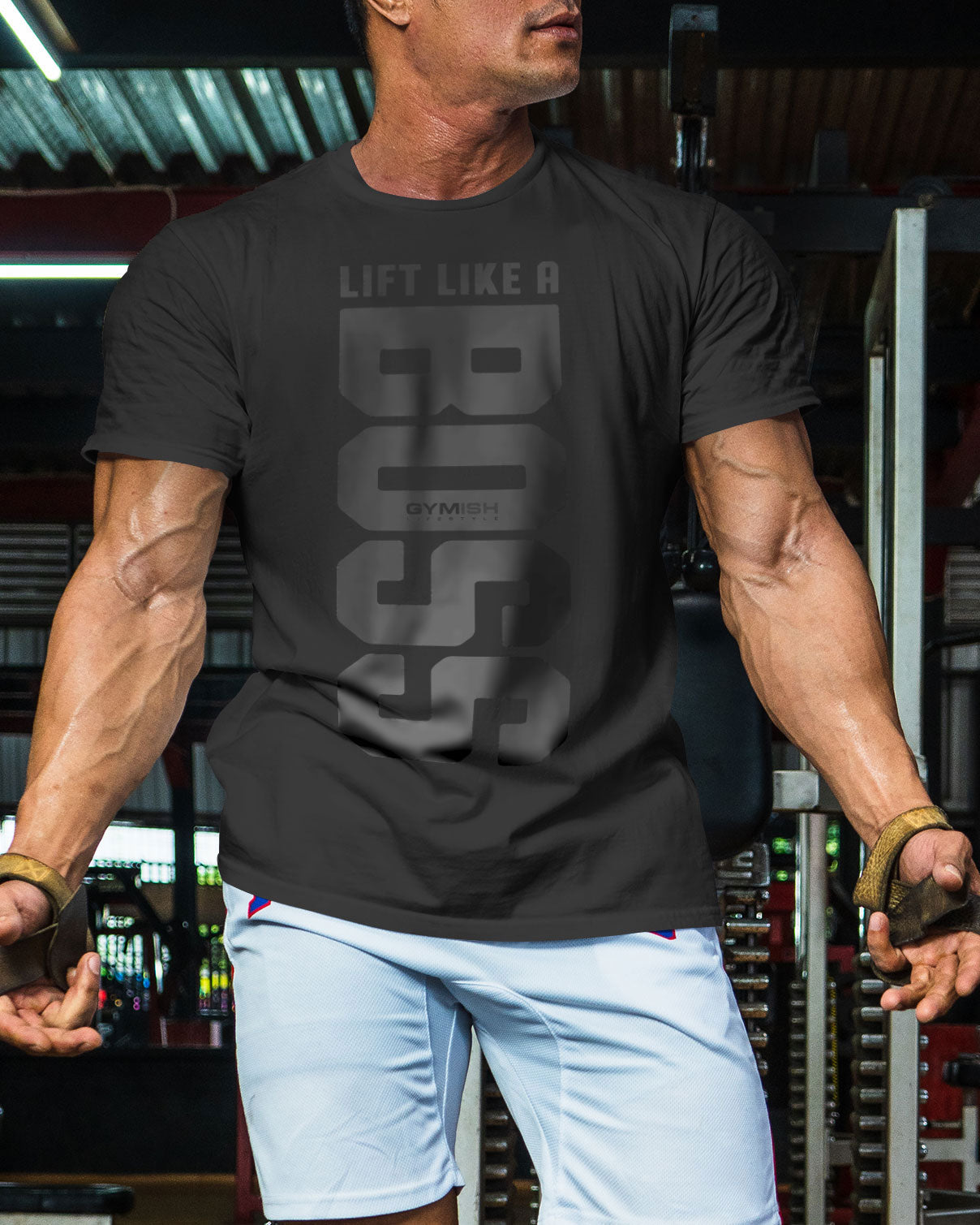 012. Lift Like A Boss Funny Motivational Workout Gym T-Shirt for Men T-Shirt GYMISH LIFESTYLE